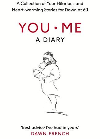 The cover of Dawn French's e-book 'You. Me. A Diary.'